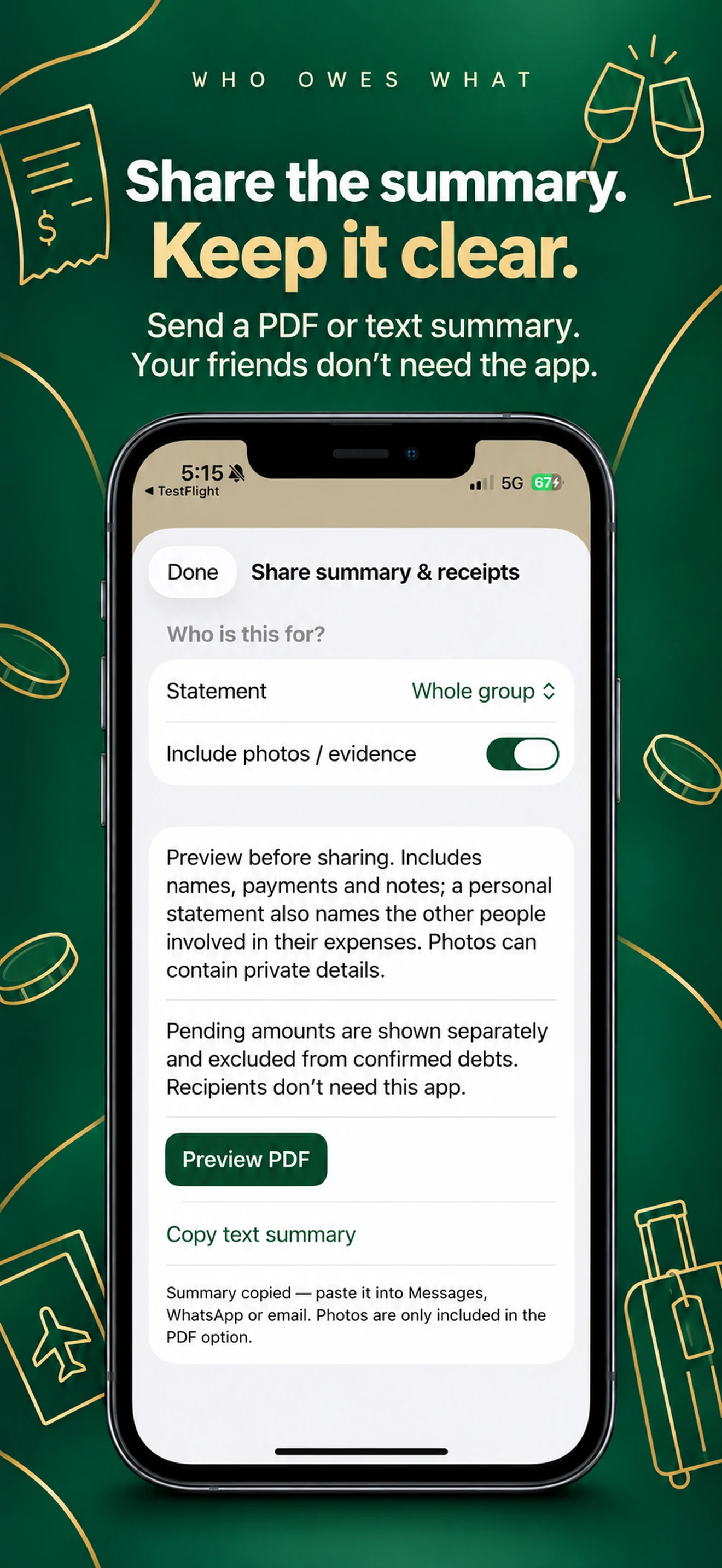 Share a PDF or text summary without everyone needing the app. Who Owes What iPhone app screenshot.